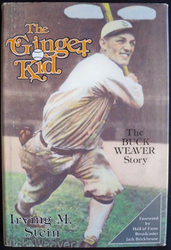 Imagen de archivo de The Ginger Kid, The Buck Weaver Story a la venta por About Books