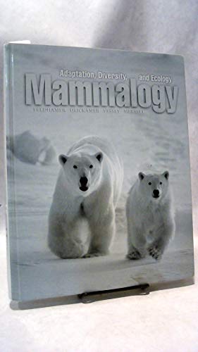 Stock image for Mammalogy: Adaptation, Diversity and Ecology for sale by Cronus Books