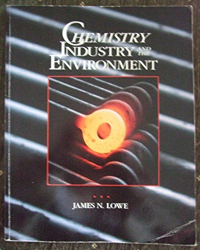 Stock image for Chemistry, Industry and the Environment for sale by Discover Books