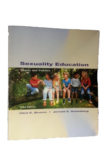 Stock image for Sexuality Education: Theory and Practice for sale by HPB-Red