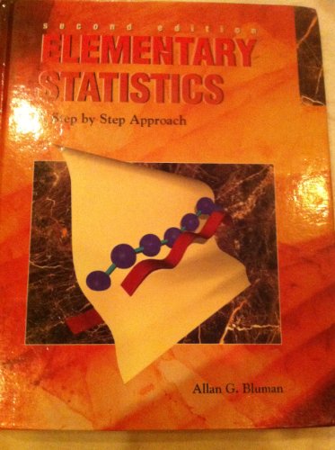 Stock image for Elementary Statistics: A Step by Step Approach for sale by Wonder Book