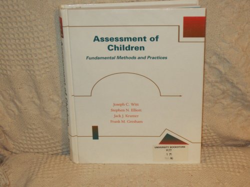 Stock image for Assessment of Children Fundamental Methods and Practices for sale by The Book Cellar, LLC