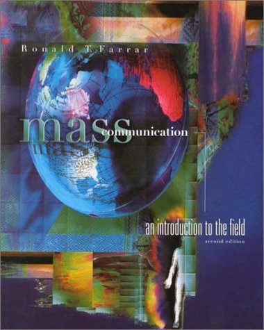 Stock image for Mass Communication: An Introduction to the Field for sale by dsmbooks