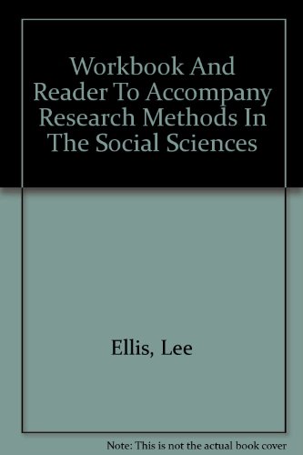 9780697173898: Workbook And Reader To Accompany Research Methods In The Social Sciences