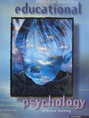 Educational Psychology: Effective Teaching Effective Learing (9780697174857) by [???]