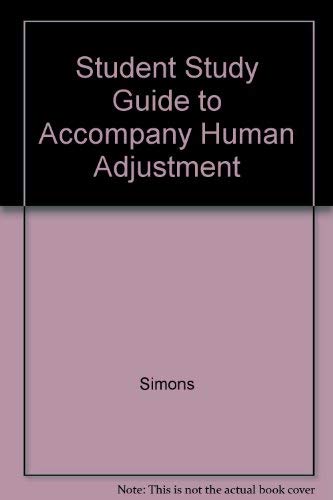 Stock image for Student Study Guide to Accompany Human Adjustment for sale by dsmbooks