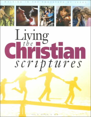 9780697178268: Living the Christian Scriptures