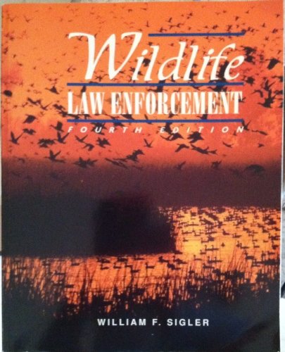 9780697202697: Wildlife Law Enforcement