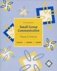 Stock image for Small Group Communication: Theory & Practice for sale by HPB-Red