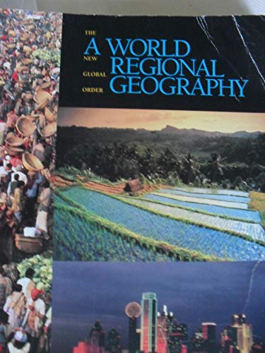 Imagen de archivo de The New Global Order: A World Regional Geography a la venta por Dunaway Books