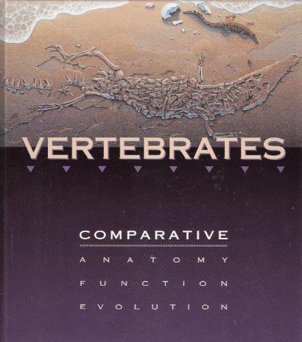 Imagen de archivo de Vertebrates: Comparative Anatomy, Function, Evolution a la venta por HPB-Red