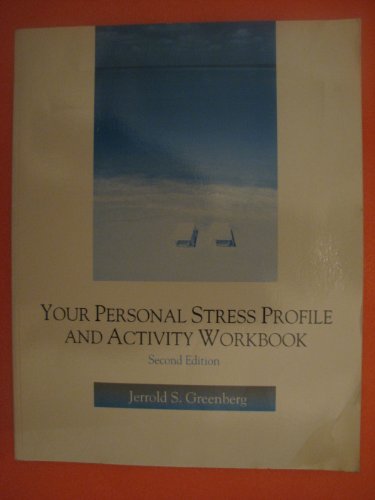 Imagen de archivo de Your Personal Stress Profile and Activity Workbook a la venta por BookHolders