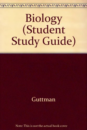 Student Study Guide To Accompany Biology (9780697223821) by Guttman, Burton S.; Campbell, Iain; Hopkins, Johns Wilson