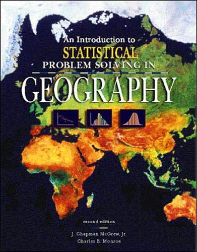 Beispielbild fr An Introduction to Statistical Problem Solving in Geography zum Verkauf von Wonder Book