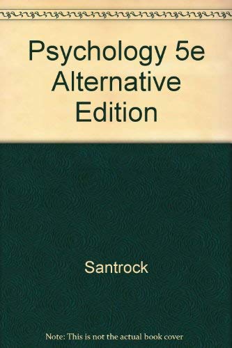 Psychology: Alternative and Enchanced Chapters (9780697235534) by Santrock, John W.; Santrock, John