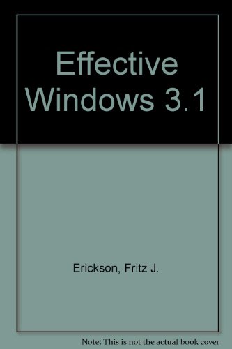 Stock image for Effective Windows 3.1 for sale by GridFreed