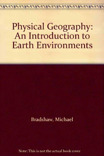 9780697240859: Physical Geography: An Introduction to Earth Environments