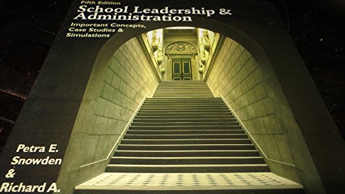 9780697241436: School Leadership and Administration: Important Concepts, Case Studies and Simulations