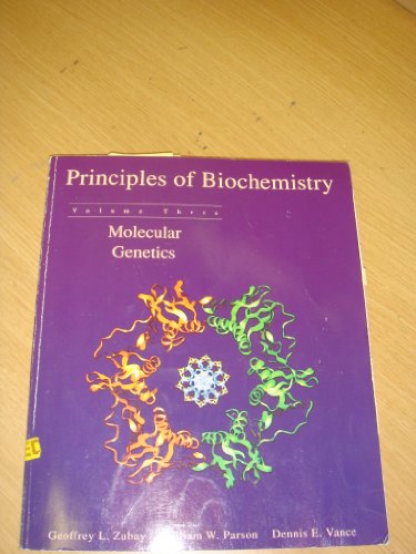 Imagen de archivo de Principles of Biochemistry : Molecular Genetics a la venta por Better World Books