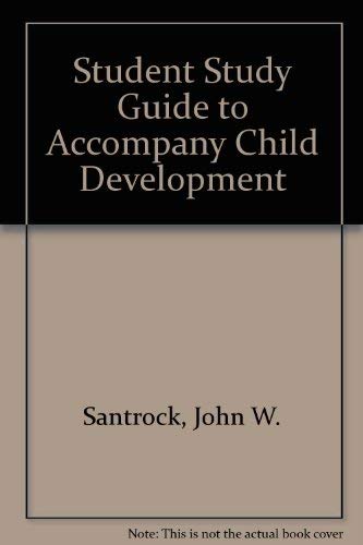 Imagen de archivo de Student Study Guide for use with Child Development: An Introducti a la venta por Hawking Books