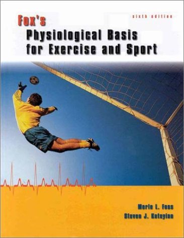 Beispielbild fr Fox's Physiological Basis for Exercise and Sport zum Verkauf von Wonder Book