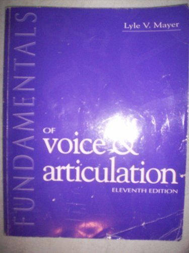 Stock image for Fundamentals of Voice & Articulation for sale by ThriftBooks-Atlanta