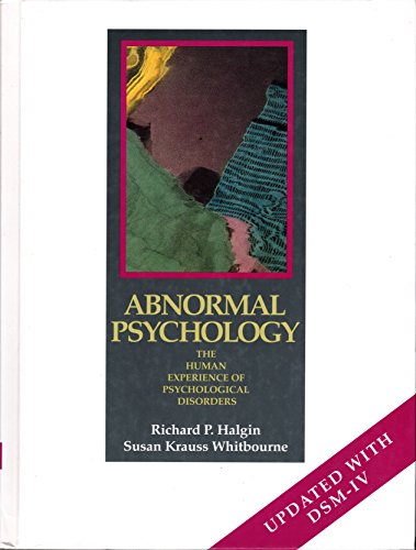 Beispielbild fr Abnormal Psychology: The Human Experience of Psychological Disorders Updated With Dsm-IV zum Verkauf von Wonder Book