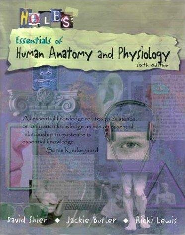 9780697282514: Hole's Essentials of Human Anatomy and Physiology