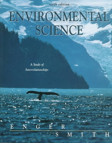 Imagen de archivo de Environmental Science: A Study of Interrelationships a la venta por HPB-Red