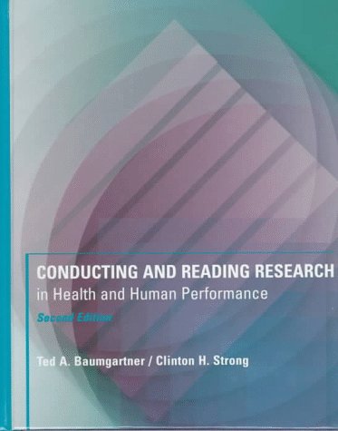 Imagen de archivo de Conducting and Reading Research in Health and Human Performance a la venta por Better World Books