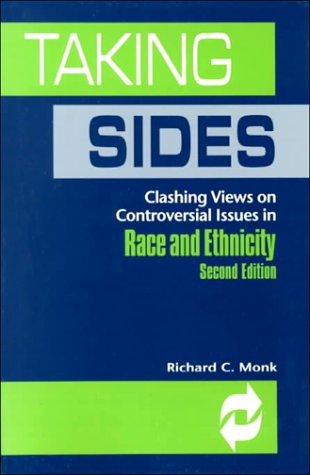 Stock image for Taking Sides : Clashing Views on Controversial Issues in Race and Ethnicity for sale by Better World Books