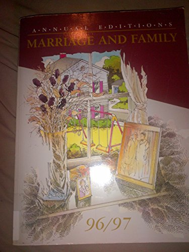 9780697317117: Marriage and Family 96/97 (ANNUAL EDITIONS THE FAMILY)