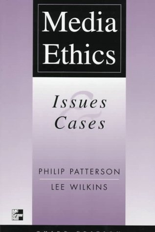 Imagen de archivo de Media Ethics: Issues and Cases a la venta por ThriftBooks-Dallas