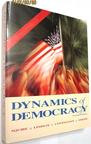 Imagen de archivo de Dynamics of Democracy (Brown & Benchmark S.) a la venta por Ergodebooks