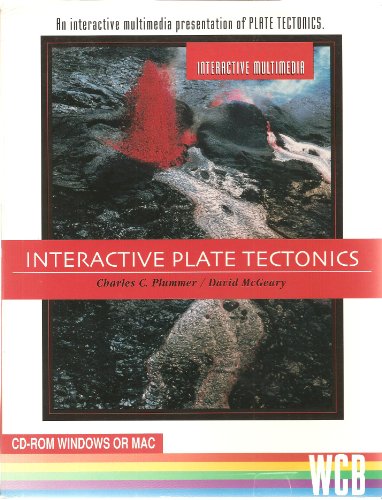 Interactive Plate Tectonics CD-ROM (9780697328229) by Ehrlich Multimedia; Plummer, Charles (Carlos) C; McGeary, David; Plummer, Charles