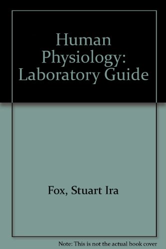 Imagen de archivo de Human Physiology (Laboratory Guide) a la venta por HPB-Red