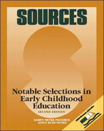 Beispielbild fr Sources: Notable Selections in Early Childhood Education zum Verkauf von More Than Words