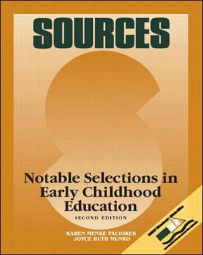 Stock image for Sources: Notable Selections in Early Childhood Education for sale by More Than Words