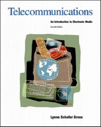 Beispielbild fr Telecommunications: An Introduction To Electronic Media zum Verkauf von dsmbooks