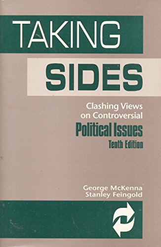 Beispielbild fr Taking Sides: Clashing Views on Controversial Political Issues (10th ed) zum Verkauf von HPB-Red
