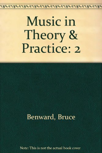 Music in Theory & Practice (9780697365927) by Benward, Bruce