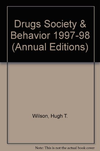 Stock image for Drugs Society & Behavior 1997-98 (Annual Editions) for sale by NEPO UG