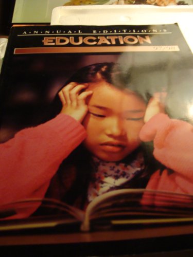 Stock image for Annual Editions : Education, 97-98 for sale by Better World Books
