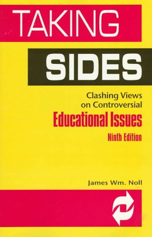 Imagen de archivo de Taking Sides: Clashing Views on Controversial Educational Issues (9th ed) a la venta por Academybookshop