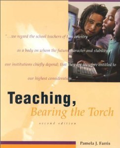 Stock image for Teaching, Bearing the Torch for sale by ThriftBooks-Atlanta