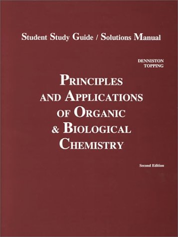 Stock image for Principles and Applications of Organic and Biological Chemistry for sale by Better World Books