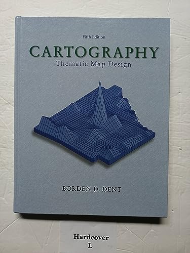 Stock image for Cartography: Thematic Map Design for sale by Books of the Smoky Mountains