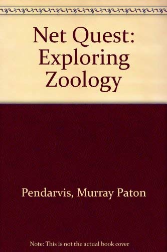 Net Quest: Exploring Zoology (9780697386700) by Pendarvis, Murray Paton; Dardis, Deborah Athas; Laurent, Dianna