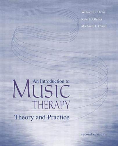 Stock image for An Introduction to Music Therapy: Theory and Practice for sale by ThriftBooks-Atlanta