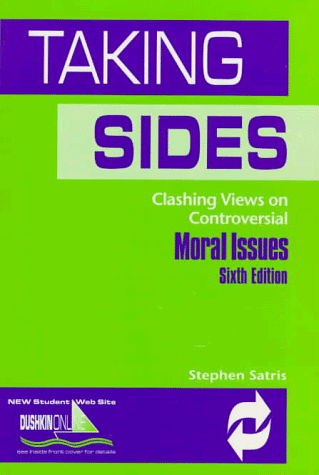 9780697391063: Taking Sides: Clashing Views on Controversial Moral Issues